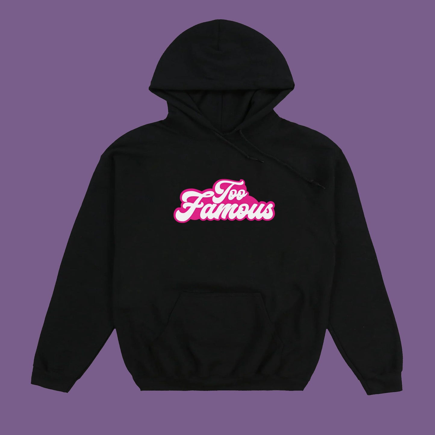 Too Famous - Felpa